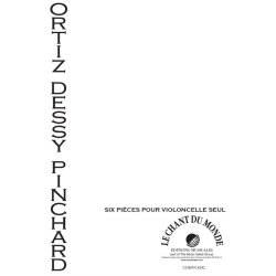 Six Pi&egrave;ces Pour Violoncelle Seul