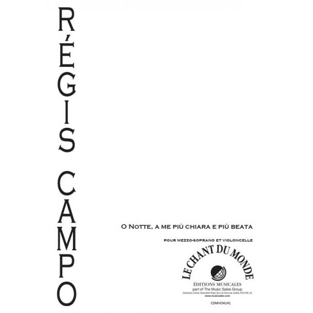 R&eacute;gis Campo: O Notte, A Me Pi&ugrave; Chiara E Pi&ugrave; Beata