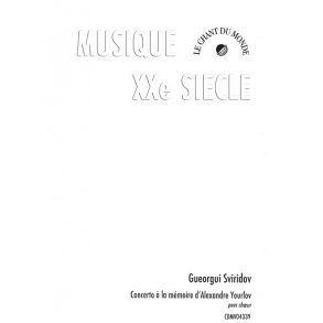 Georges Sviridov: Concerto à  La Mémoire d'Alexandre Yourlov