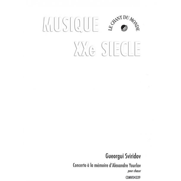 Georges Sviridov: Concerto &agrave;&nbsp; La M&eacute;moire d'Alexandre Yourlov