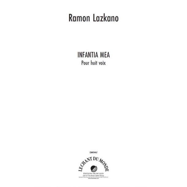 Ramon Lazkano: Infantia Mea