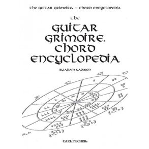 Adam Kadmon: The Guitar Grimoire: Chord Encyclopaedia (Guitar solo)