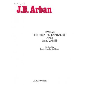 Jean-Baptiste Arban: 12 Celebrated Fantasies and Airs Varies