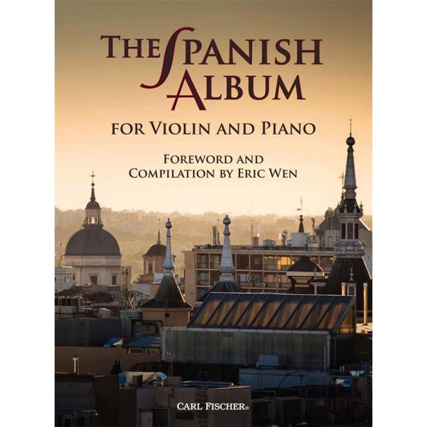 THE SPANISH ALBUM (ED WEN ERIC) VIOLIN &amp; PIANO BOOK