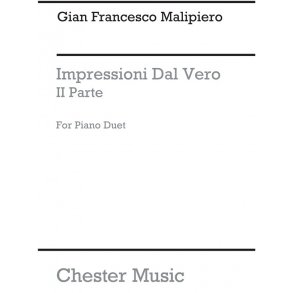 Gian Francesco Malipiero: Impressioni Dal Vero - IIa Parte (Piano Duet)