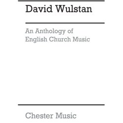 Wulstan: An Anthology Of English Church Music