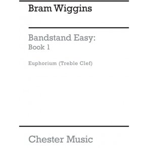 B. Wiggins: Bandstand Easy Book 1 (Concert Band Euphonium)