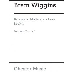 B. Wiggins: Bandstand Moderately Easy Book 1 (Concert Band Horn 2 In F)