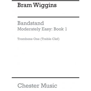 B. Wiggins: Bandstand Moderately Easy Book 1 (Concert Band Trombone 1)