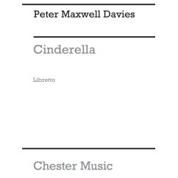 Peter Maxwell Davies: Cinderella (Libretto)