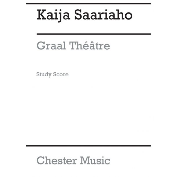 Kaija Saariaho: Graal Theatre Violin Concerto - Chamber Version (Score)