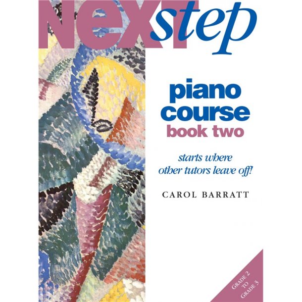 Next Step Piano Course Book 2 (carol Barratt)
