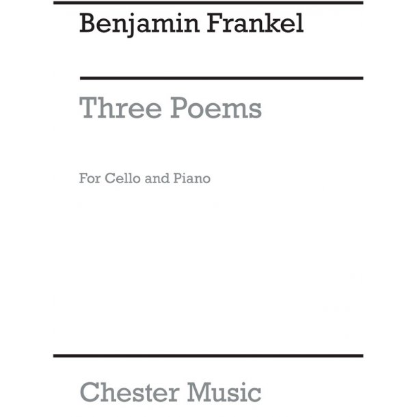 Frankel: Three Poems for Cello and Piano