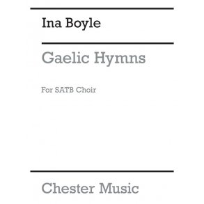 Boyle: Gaelic Hymns for SATB Chorus