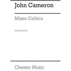 Cameron: Missa Celtica (Vocal Score)
