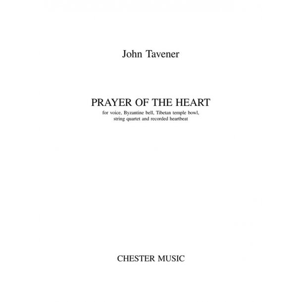 John Tavener: Prayer Of The Heart (Score)