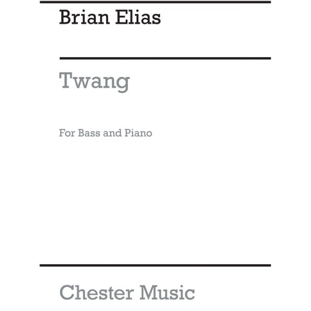 Elias: Twang For Double Bass And Piano
