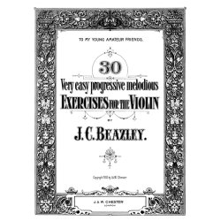 Beazley, Jc 30 Very Easy Progressive Melodious Exercises For Violin