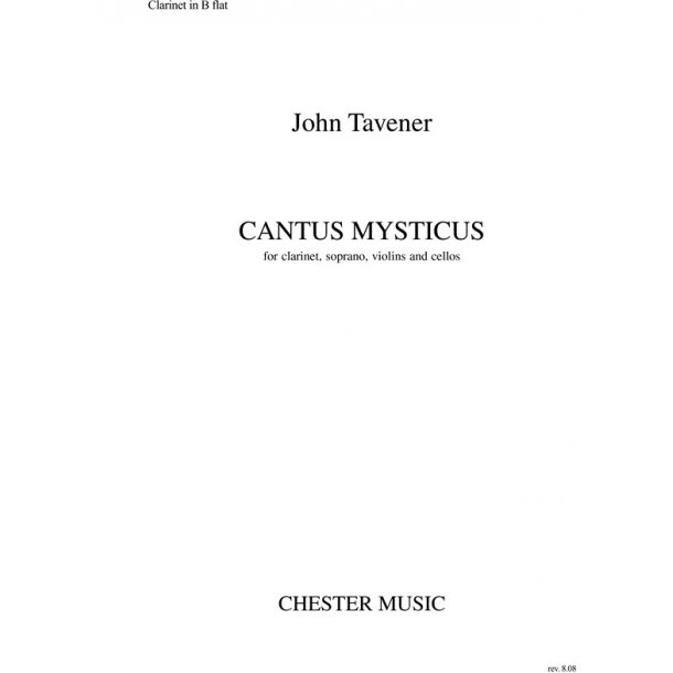 John Tavener: Cantus Mysticus (Clarinet Part)