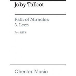 Joby Talbot: Path Of Miracles - Leon