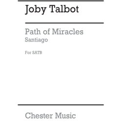 Joby Talbot: Path Of Miracles - Santiago