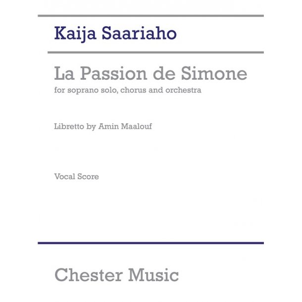Kaija Saariaho: La Passion De Simone (Vocal Score)