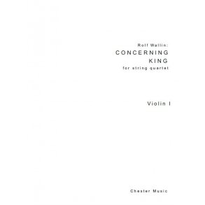Rolf Wallin: Concerning King (Parts)