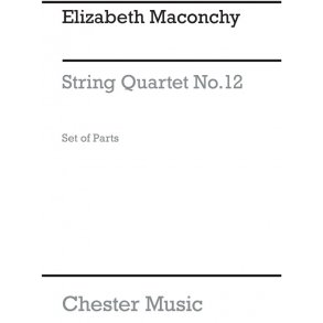 Elizabeth Maconchy: String Quartet No.12 (Parts)