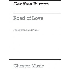 Geoffrey Burgon: Road Of Love