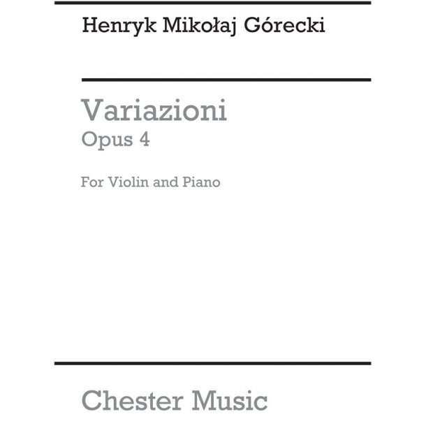 Henryk Gorecki: Variazioni Op.4