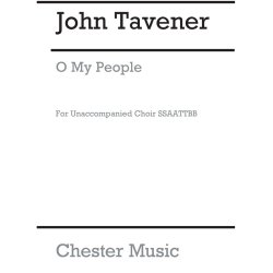 John Tavener: O My People (SATB)