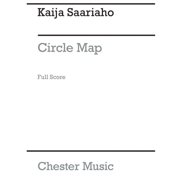 Kaija Saariaho &ndash; Circle Map For Orchestra and Electronics