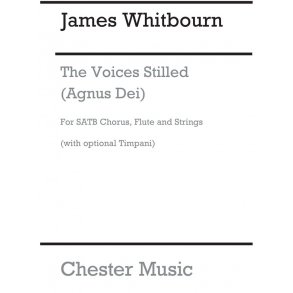 James Whitbourn: The Voices Stilled (Agnus Dei) - Vocal Score
