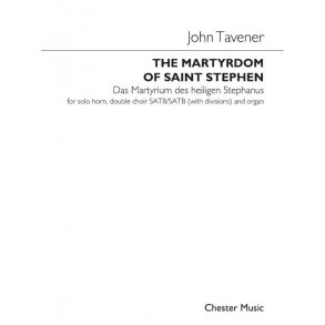 John Tavener: The Martyrdom Of St Stephen (Performing Score)