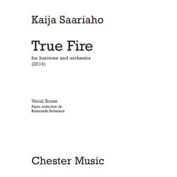 Kaija Saariaho: True Fire (Vocal Score)