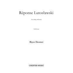 Bryce Dessner: R&eacute;ponse Lutos&#322;awski (Score)