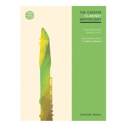The Chester Clarinet Anthology