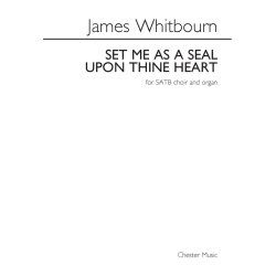 James Whitbourn: Set Me As A Seal