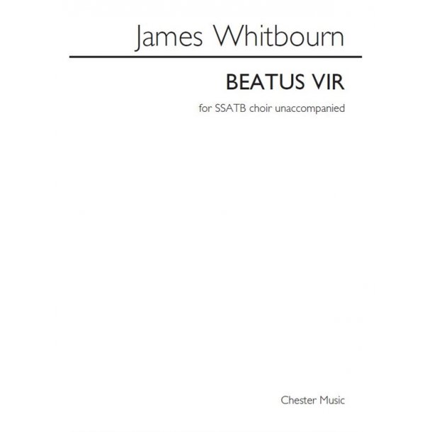 James Whitbourn: Beatus Vir