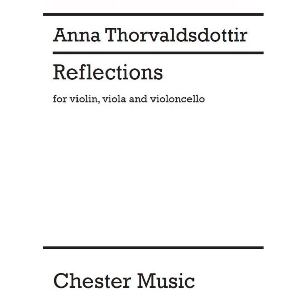 Anna Thorvaldsdottir: Reflections (Score/Parts)