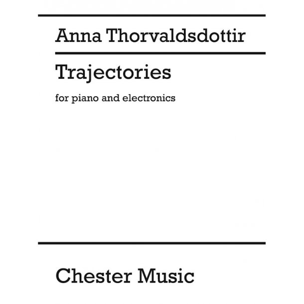 Anna Thorvaldsdottir: Trajectories