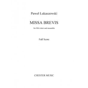 Paweł Łukaszewski: Missa Brevis (Full Score)