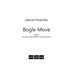 Gabriel Prokofiev: Bogle Move (Score)