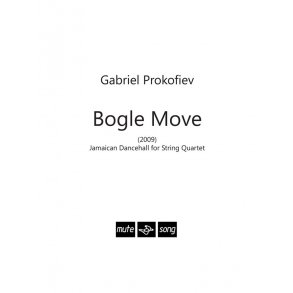 Gabriel Prokofiev: Bogle Move (Score)