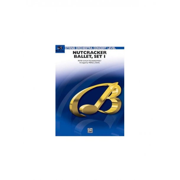 Pyotr Ilyich Tchaikovsky: Nutcracker Ballet Set 1 (Orchestral Parts and Conductor's Score)