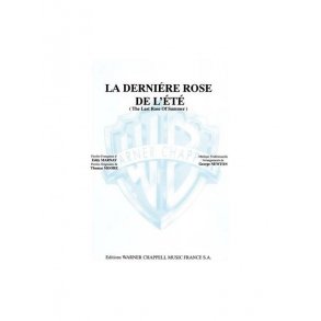 La dernière rose de l’été (The Last Rose of Summer)
