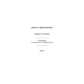 Goossens  Concertino Op47 For String Octet Or String Orchestra Score