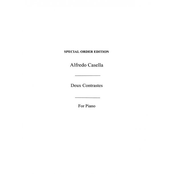 Alfredo Casella: Deux Contrastes
