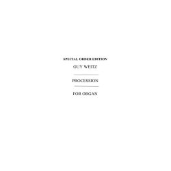 Guy Weitz: Procession (From Symphony No.2 For Organ)