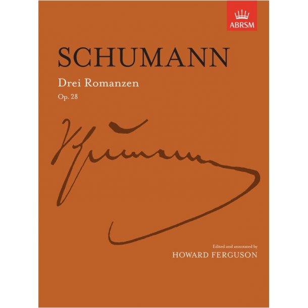 Robert Schumann: Drei Romanzen Op. 28